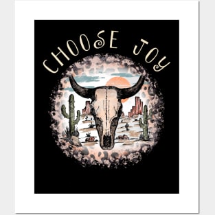 Choose Joy Bull Skull Desert Posters and Art